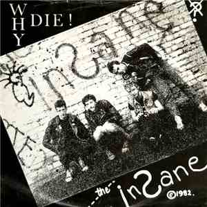 The Insane - Why Die ! download mp3 flac