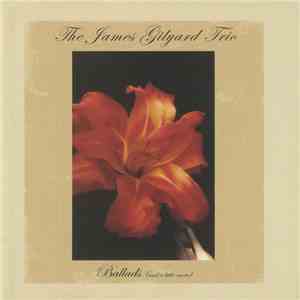The James Gilyard Trio - Ballads (and A Little More) download free