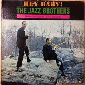 The Jazz Brothers Featuring Gap Mangione And Chuck Mangione - Hey Baby! download mp3 flac