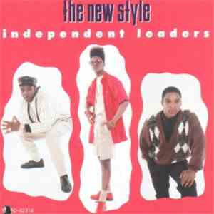 The New Style - Independent Leaders download free