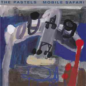The Pastels - Mobile Safari download free