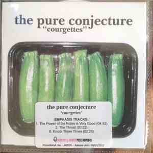 The Pure Conjecture - Courgettes download free