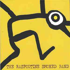 The Raspoutine Smoked Band - Face B download free