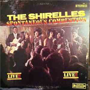 The Shirelles - Spontaneous Combustion download free