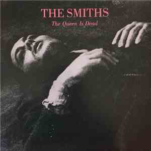 The Smiths - The Queen Is Dead download mp3 flac