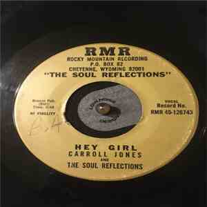 The Soul Reflections - I Need You So Bad / Hey Girl download free The Soul Reflections - I Need You So Bad / Hey Girl download mp3 flac