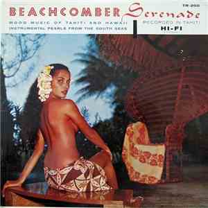 The South Sea Serenaders - Beachcomber Serenade download free