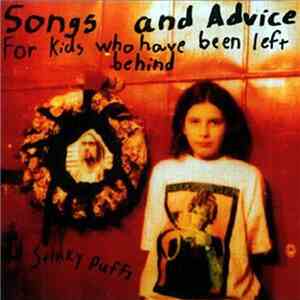 The Stinky Puffs - Songs And Advice For Kids Who Have Been Left Behind download free