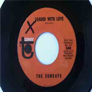 The Sunrays - Loaded With Love download free