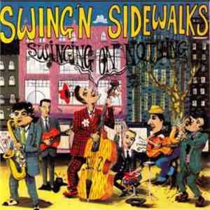 The Swingin' Sidewalks - Swinging On Nothing download free