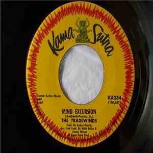The Tradewinds - Mind Excursion / Only When I'm Dreamin' download free