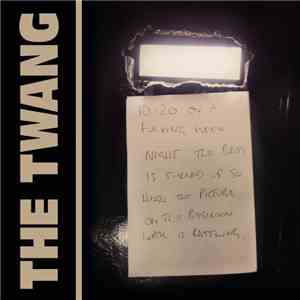 The Twang - 10:20 download free
