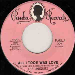 The Uniques  - All It Took Was Love / It's All Over Now download free