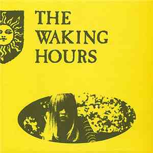 The Waking Hours - What You Don't Know download mp3 flac