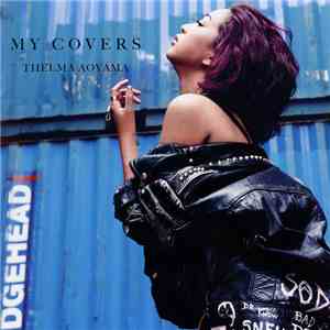 Thelma Aoyama - My Covers download free Thelma Aoyama - My Covers download mp3 flac
