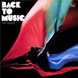Theo Vaness - Back To Music download mp3 flac