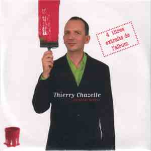 Thierry Chazelle - Un Monde Meilleur download mp3 flac