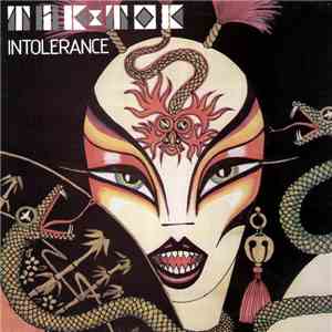 Tik & Tok - Intolerance download free