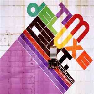 Tim Deluxe Featuring Sam Obernik - It Just Won't Do download free