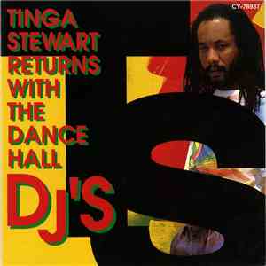 Tinga Stewart - Returns With The Dance Hall DJ's download free