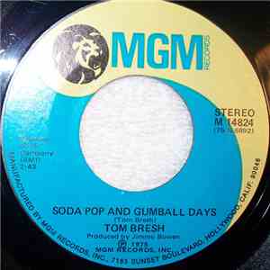 Tom Bresh - Soda Pop And Gumball Days download free