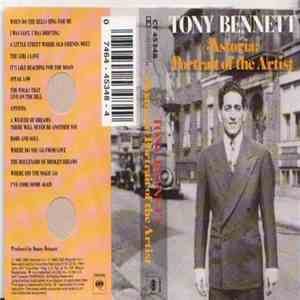 Tony Bennett - Astoria: Portrait Of The Artist download mp3 flac