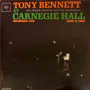 Tony Bennett - At Carnegie Hall Recorded Live June 9, 1962 download free