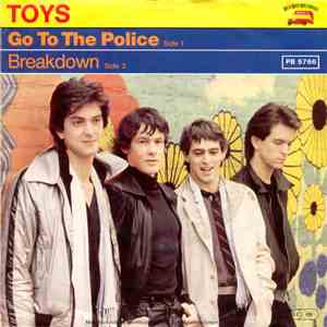Toys  - Go To The Police download mp3 flac