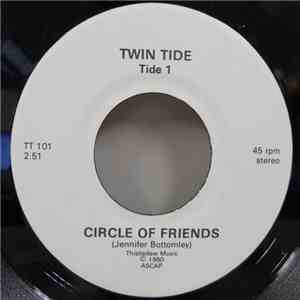 Twin Tide - Circle Of Friends download mp3 flac
