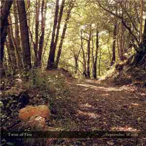 Twist Of Fate  - September Winds download free