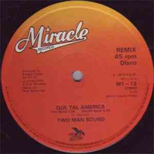 Two Man Sound - Que Tal America (Remix) download free