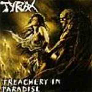 Tyrax - Treachery In Paradise download free Tyrax - Treachery In Paradise download mp3 flac
