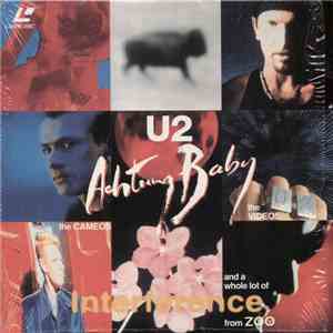 U2 - Achtung Baby - The Videos, The Cameos And A Whole Lot Of Interference From ZooTV download mp3 flac