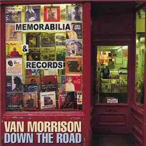 Van Morrison - Down The Road download mp3 flac