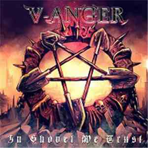 V-Anger - In Shovel We Trust download free