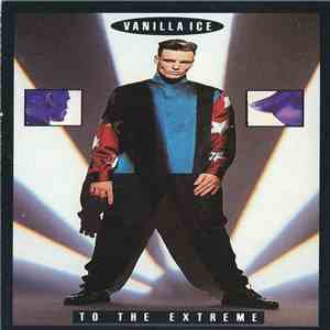 Vanilla Ice - To The Extreme download free