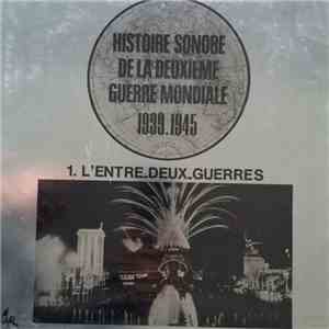 Various - 1. L'Entre Deux Guerres download mp3 flac
