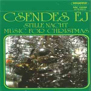 Various - Csendes Éj (Stille Nacht • Music For Christmas) download mp3 flac Various - Csendes Éj (Stille Nacht • Music For Christmas) download free