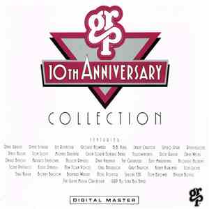 Various - GRP 10th Anniversary Collection download free