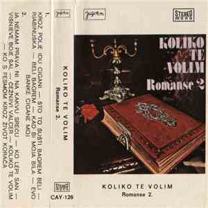 Various - Koliko Te Volim (Romanse 2.) download mp3 flac