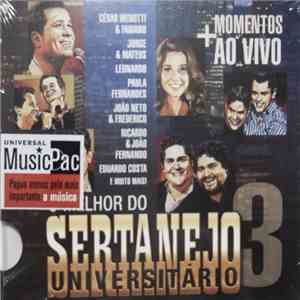 Various - O Melhor Do Sertanejo Universitário 3 download free