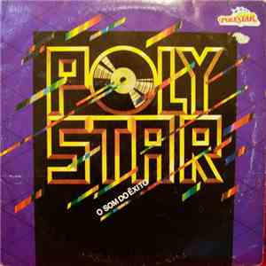 Various - Polystar - O Som Do Êxito download free Various - Polystar - O Som Do Êxito download mp3 flac