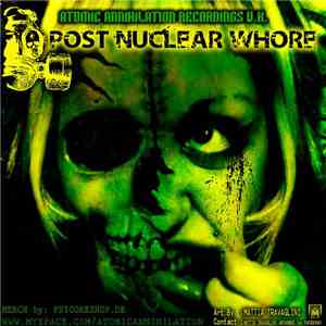 Various - Post Nuclear Whore download free
