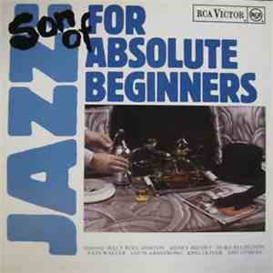Various - Son Of Jazz: For Absolute Beginners download free