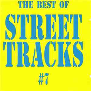 Various - The Best Of Street Tracks # 7 download free