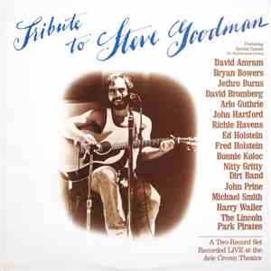 Various - Tribute To Steve Goodman download free