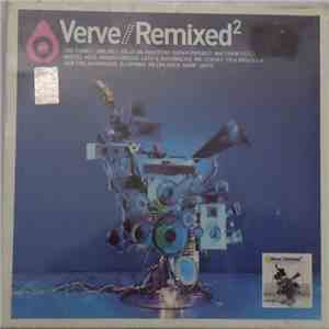 Various - Verve//Remixed²  Verve//Unmixed² download free