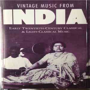 Various - Vintage Music From India download free