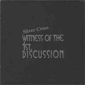 Various - Witness Of The 1st. Discussion download free