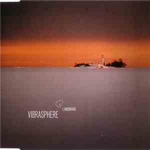 Vibrasphere - Landmark download free